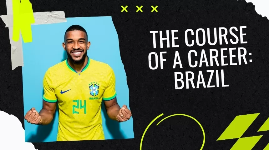 The course of a career: Brazil